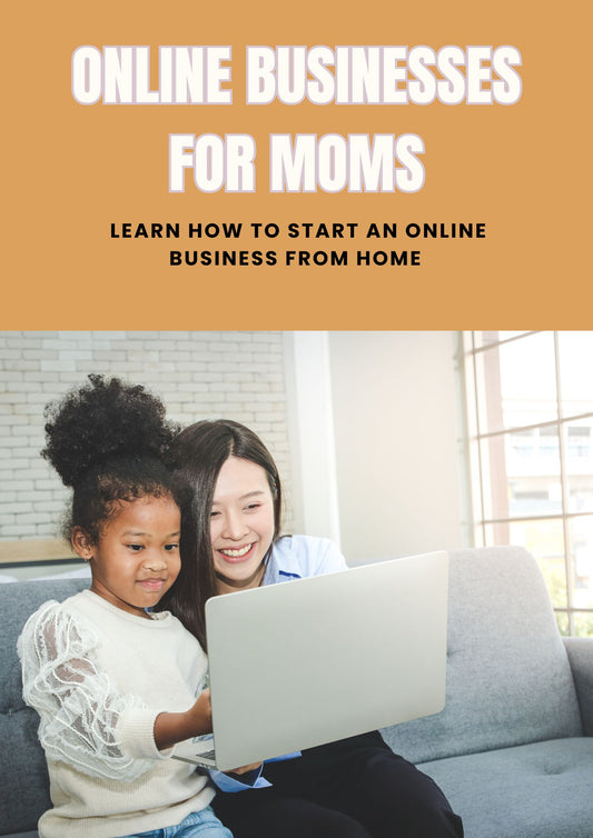 Online Business for Moms